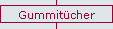Gummit�cher